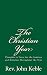 The Christian Year: Thoughts in Verse for the Sundays and Holidays Throughout the Year