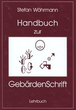 Paperback Handbuch zur GebärdenSchrift. [German] Book