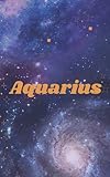 aquarius notebook journal: zodiac astrology for writing, notes, journaling