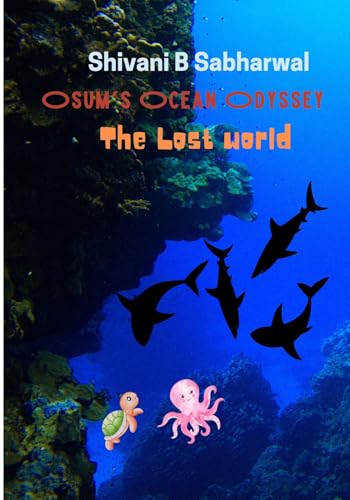 Osum\'s Ocean Odyssey: The Lost World 2 (English Edition)