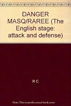 Hardcover DANGER MASQ/RAREE (The English stage: attack and defense) Book