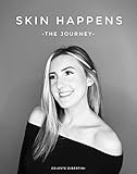  Skin Happens - The Journey (English Edition)