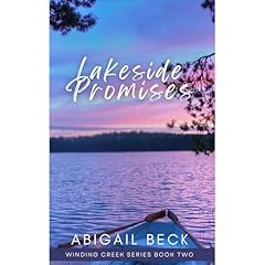 Lakeside Promises Audiobook By Abigail Beck cover art
