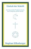 thoraxschmerzen  Einheit der Schrift: Die Tora und die Propheten Israels, das Evangelium und der Koran