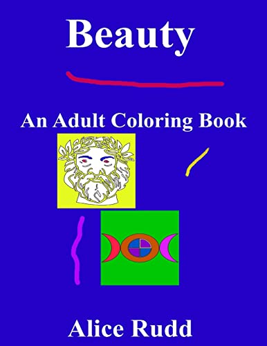 Beauty: An Adult Coloring Book