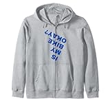 Photo Gallery È la mia bici ok? divertente sarcastico moto bmx biker ciclismo felpa con cappuccio Photo Gallery È la mia bici ok? divertente sarcastico moto bmx biker ciclismo felpa con cappuccio
