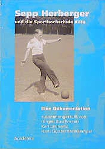 Sepp Herberger und die Sporthochschule Koeln