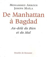 De Manhattan à Bagdad : Au-delà du Bien et du Mal 2220051226 Book Cover