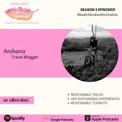 S2 E21: Responsible Travel ft. Archana Singh