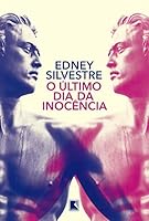O Ultimo Dia da Inocencia 850111720X Book Cover