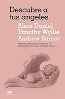 Descubre a tus ángeles 607316310X Book Cover
