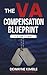 The VA Compensation Blueprint: It's Time To Win