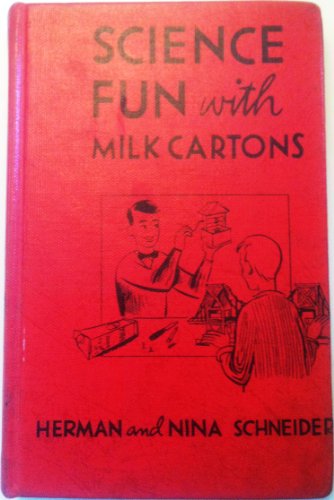 Science Fun with Milk Cartons B00CSVA5OU Book Cover