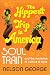 The Hippest Trip in America: Soul Train and the Evolution of Culture & Style
