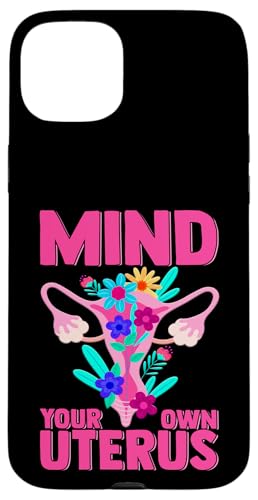 �����p Health Mind Your Own Uterus Pro Choice �X�}�z�P�[�X iPhone 15 Plus �p