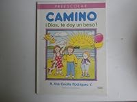 Camino, Dios, te doy un beso 9580401454 Book Cover