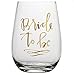 Slant 20 oz Stemless Wine Glass - Bride to be