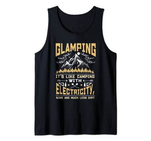 Glamping Is Like Camping Vino Camper Regalo Happy Glamper Camiseta sin Mangas