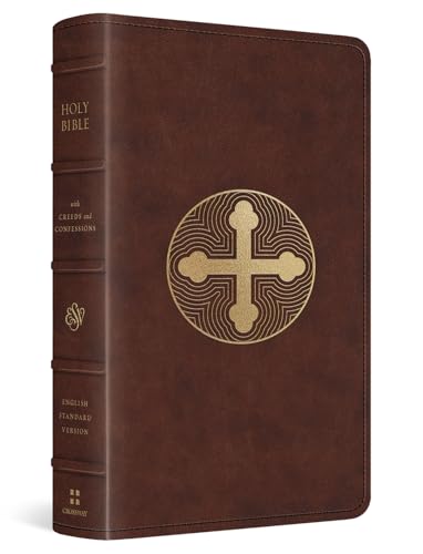 ESV Bible with Creeds and Confessions (TruTone, Brown, Cross Trefoil Design): Holy Bible, English Standard Version