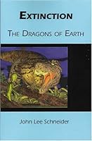 Extinction: Dragons of Earth: A Novel 1890109797 Book Cover