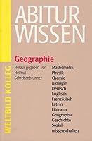 Abitur Wissen Mathematik, Physik, Chemie, Biologie, Deutsch, Englisch, Französisch, Latein, Literatur, Geographie, Geschichte, Sozialwissenschaften 3893501649 Book Cover