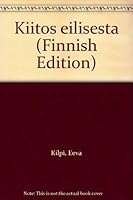 Kiitos eilisesta 9510212113 Book Cover