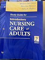 Study Guide to Accompany Introductory Nursing Care of Adults 0721681670 Book Cover