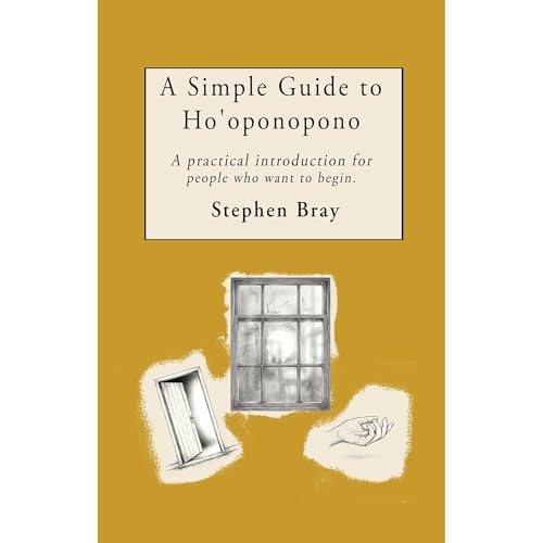 A Simple Guide to Ho'oponopono Audiolibro Por Stephen Bray arte de portada