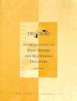Introduction to Data Mining and Knowledge Discovery 1892095009 Book Cover