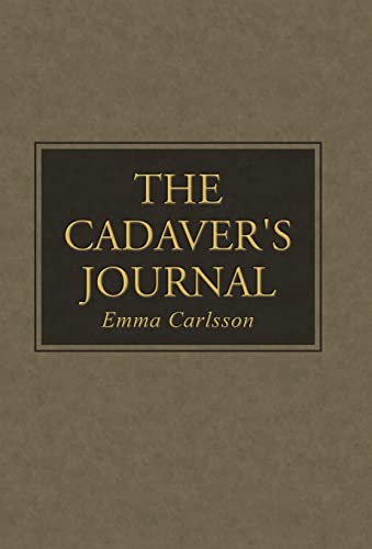 The Cadaver's Journal 1504333276 Book Cover