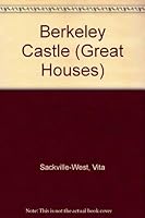 Berkeley Castle 0851011764 Book Cover