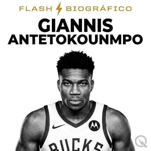 『Giannis Antetokounmpo - Flash Biogr&aacute;fico』のカバーアート
