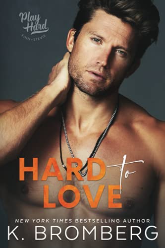 Hard to Love 1942832362 Book Cover