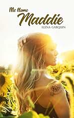 ME LLAMO MADDIE