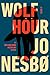 Wolf Hour: A Novel