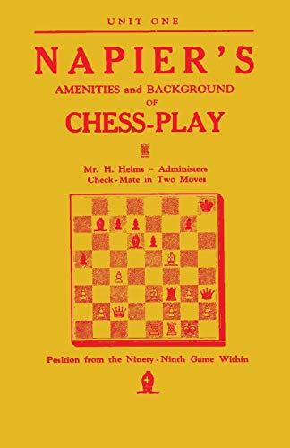 Napier's Amenities and background of chess-play