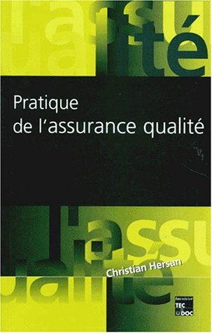 Pratique de l'assurance qualité