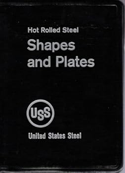 Unknown Binding Hot Rolled Steel Shapes and Plates Book