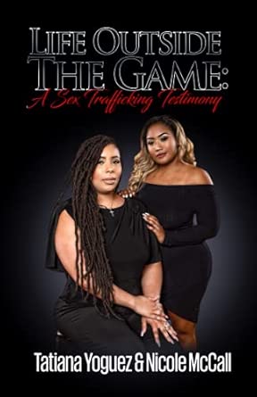 Amazon.com: Life Outside The Game: A Sex Trafficking Testimony