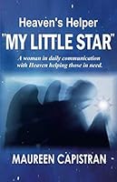 Heaven's Helper My Little Star 0692891757 Book Cover