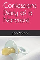 Confessions Diary of a Narcissist 1982957042 Book Cover