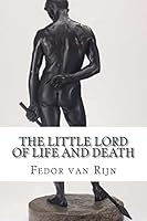 The Little Lord of Life and Death 150613484X Book Cover