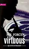  Virtuous (versione Italiana): Harmony Passion (Quantum Trilogy Vol. 1) (Italian Edition)