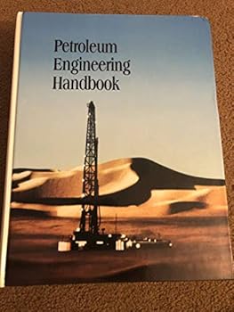 Hardcover Petroleum Engineering Handbook Book