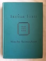American Issues: Volume Two: The Literary Record B00476CI62 Book Cover