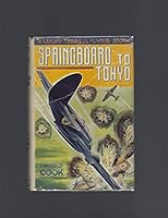 Springboard to Tokyo, B0007EY8W0 Book Cover
