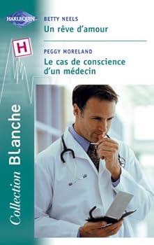Mass Market Paperback Le cas de conscience d'un médecin, suivi de "Un rêve d'amour" [French] Book