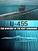 U-455: The Mystery of the Lost Submarine
