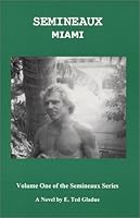 Semineaux Trilogy 0971100659 Book Cover