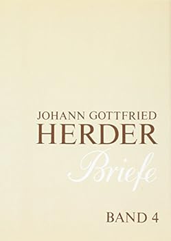 Hardcover Johann Gottfried Herder. Briefe.: Vierter Band: Oktober 1776 - August 1783 [German] Book